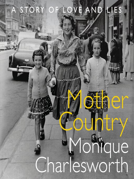Title details for Mother Country by Monique Charlesworth - Wait list